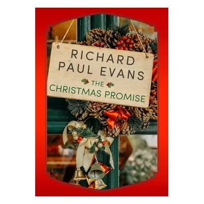 "The Christmas Promise" - "" ("Evans Richard Paul")(Pevná vazba)