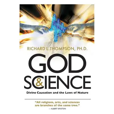 "God & Science" - "" ("Thompson Richard L.")(Paperback)