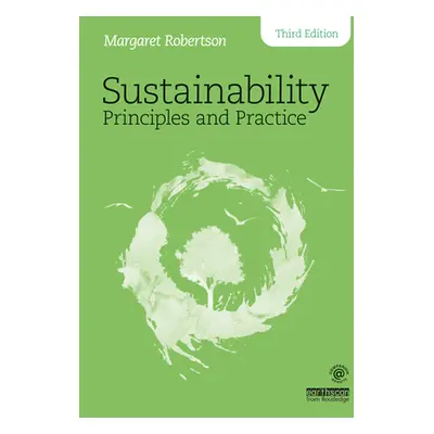 "Sustainability Principles and Practice" - "" ("Robertson Margaret")(Paperback)