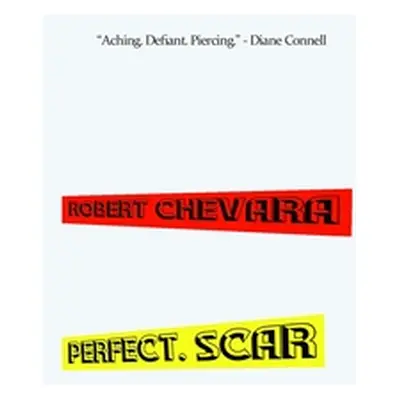 "Perfect. Scar" - "" ("Chevara Robert")(Paperback)