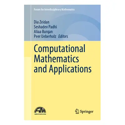 "Computational Mathematics and Applications" - "" ("Zeidan Dia")(Pevná vazba)