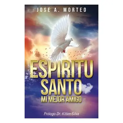 "Espiritu Santo" - "" ("Morteo Jose a.")(Paperback)