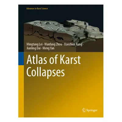 "Atlas of Karst Collapses" - "" ("Lei Mingtang")(Pevná vazba)