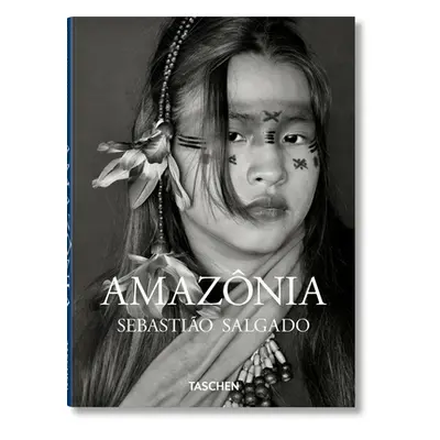 "Sebastio Salgado. Amaznia" - "" ("Taschen")(Pevná vazba)