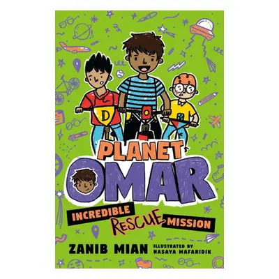 "Planet Omar: Incredible Rescue Mission" - "" ("Mian Zanib")(Paperback)