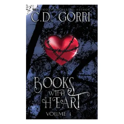 "Books With Heart Volume 1" - "" ("Gorri C. D.")(Paperback)