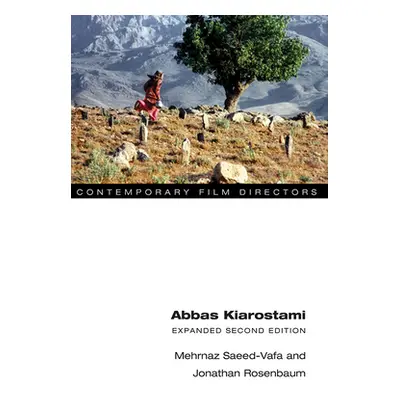 "Abbas Kiarostami: Expanded Second Edition" - "" ("Saeed-Vafa Mehrnaz")(Paperback)