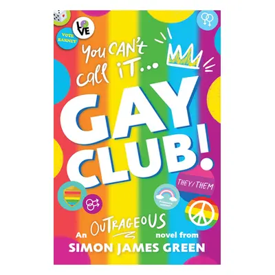 "Gay Club!" - "" ("Green Simon James")(Pevná vazba)