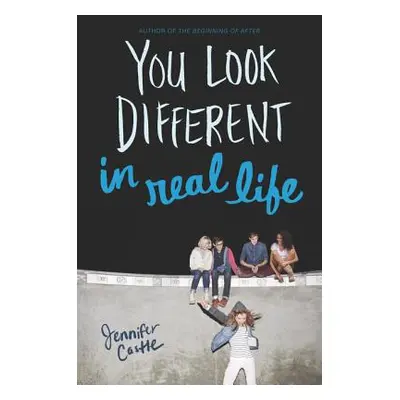 "You Look Different in Real Life" - "" ("Castle Jennifer")(Paperback)