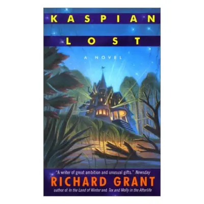 "Kaspian Lost" - "" ("Grant Richard")(Paperback)