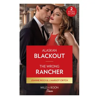 "Alaskan Blackout / The Wrong Rancher" - "Alaskan Blackout