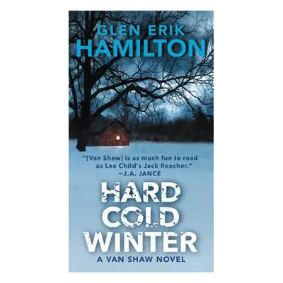 "Hard Cold Winter" - "" ("Hamilton Glen Erik")(Mass Market Paperbound)