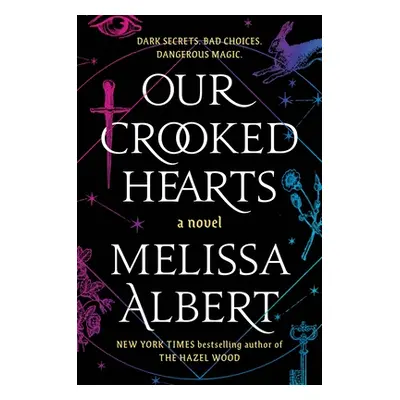 "Our Crooked Hearts" - "" ("Albert Melissa")(Paperback)