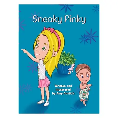 "Sneaky Pinky" - "" ("Doslich Amy")(Pevná vazba)