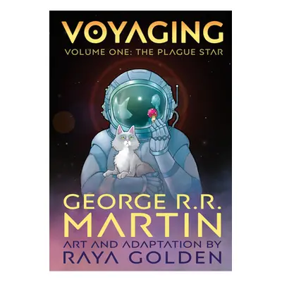 "Voyaging, Volume One: The Plague Star" - "" ("Martin George R. R.")(Paperback)