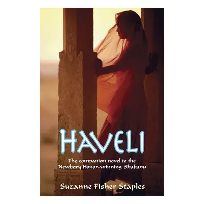 "Haveli" - "" ("Staples Suzanne Fisher")(Paperback)