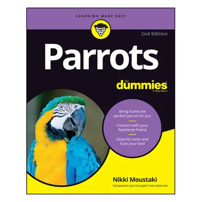 "Parrots for Dummies" - "" ("Moustaki Nikki")(Paperback)