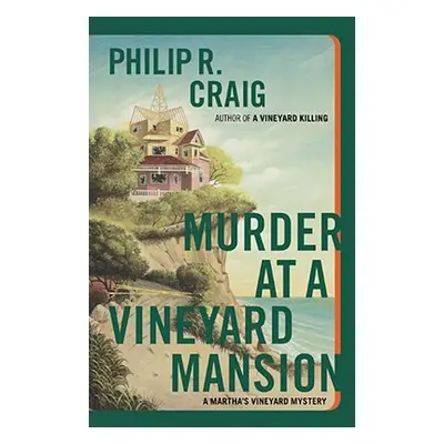 "Murder at a Vineyard Mansion: A Martha's Vineyard Mystery" - "" ("Craig Philip R.")(Paperback)