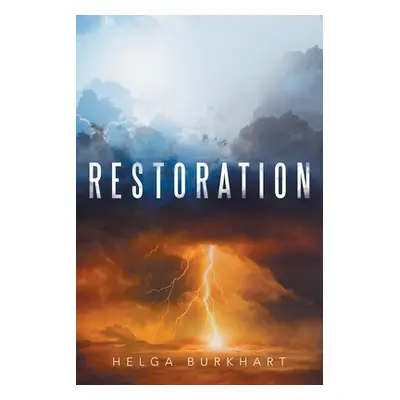 "Restoration" - "" ("Burkhart Helga")(Paperback)