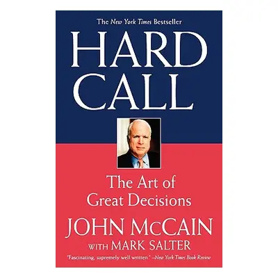 "Hard Call" - "" ("McCain John")(Paperback)