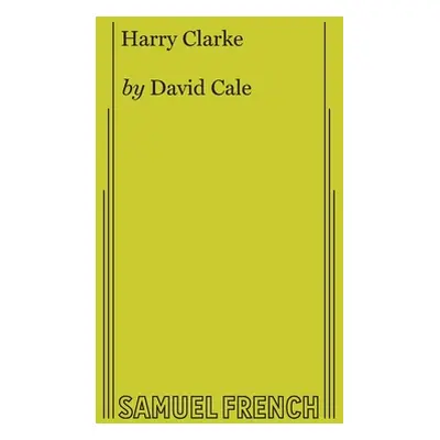 "Harry Clarke" - "" ("Cale David")(Paperback)