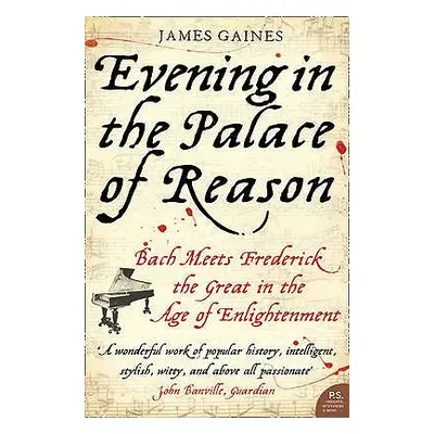 "Evening in the Palace of Reason" - "" ("Gaines James")(Paperback)