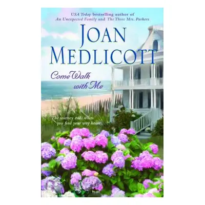 "Come Walk with Me" - "" ("Medlicott Joan")(Paperback)