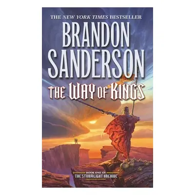 "The Way of Kings: Book One of the Stormlight Archive" - "" ("Sanderson Brandon")(Mass Market Pa