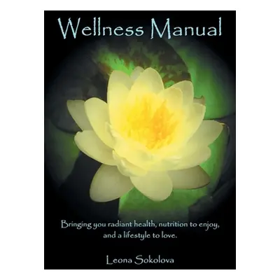 "Wellness Manual" - "" ("Sokolova Leona")(Paperback)