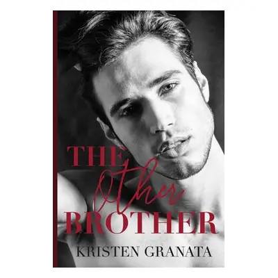 "The Other Brother" - "" ("Granata Kristen")(Paperback)