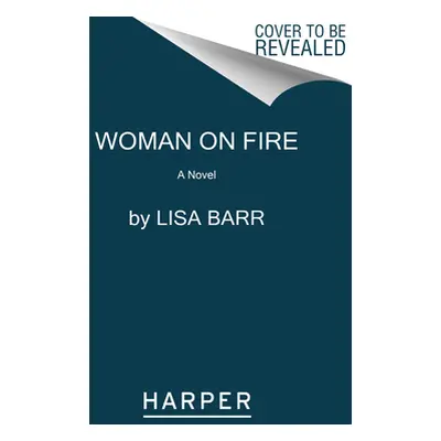 "Woman on Fire" - "" ("Barr Lisa")(Paperback)