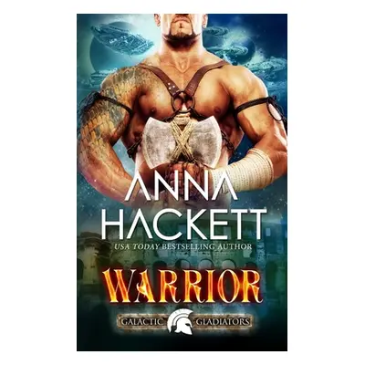 "Warrior" - "" ("Hackett Anna")(Paperback)