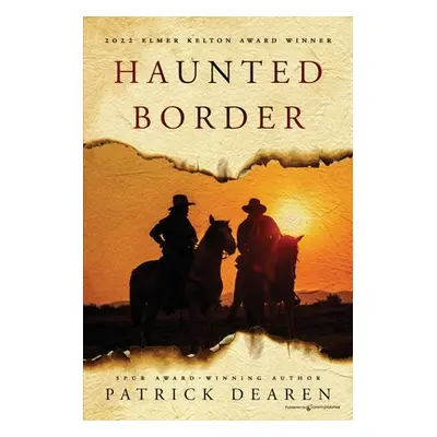 "Haunted Border" - "" ("Dearen Patrick")(Paperback)