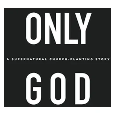 "Only God" - "" ("Paz Edward")(Paperback)