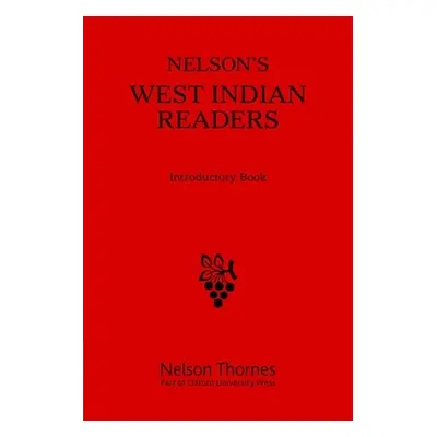 "West Indian Reader Introductory" - "" ("Cutteridge J. O.")(Paperback)