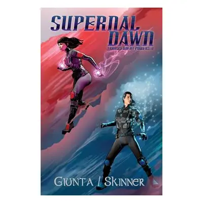 "Supernal Dawn" - "" ("Skinner Sharon a.")(Paperback)