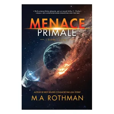 "Menace Primale" - "" ("Rothman M. a.")(Paperback)