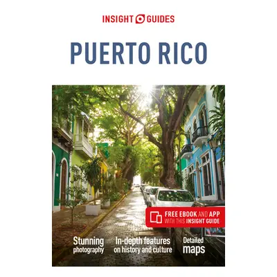 "Insight Guides Puerto Rico (Travel Guide with Free Ebook)" - "" ("Insight Guides")(Paperback)