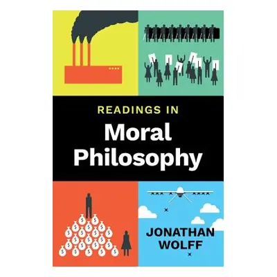 "Readings in Moral Philosophy" - "" ("Wolff Jonathan")(Paperback)