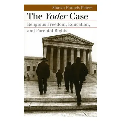 "Yoder Case" - "" ("Peters Shawn Frances")(Paperback)