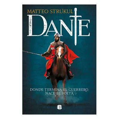 "Dante (Spanish Edition)" - "" ("Strukul Matteo")(Paperback)