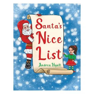 "Santa's Nice List" - "" ("Hyatt Andrea")(Paperback)