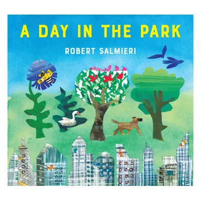 "A Day in the Park" - "" ("Salmieri Robert")(Pevná vazba)