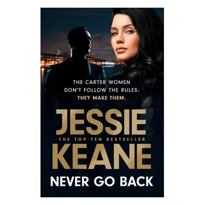 "Never Go Back" - "" ("Keane Jessie")(Paperback)