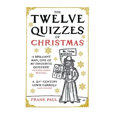 "The Twelve Quizzes of Christmas" - "" ("Paul Frank")(Paperback)