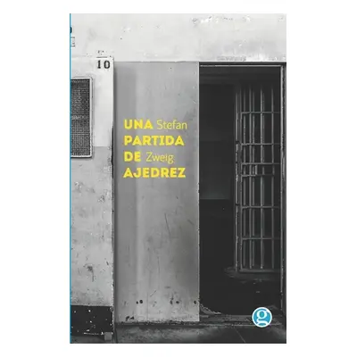 "Una partida de ajedrez" - "" ("Riveros Gimena")(Paperback)