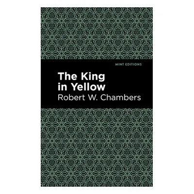 "The King in Yellow" - "" ("Chambers Robert W.")(Paperback)