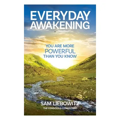 "Everyday Awakening" - "" ("Liebowitz Sam")(Paperback)