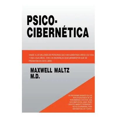 "Psico Cibernetica" - "" ("Maltz Maxwell")(Paperback)