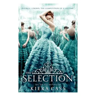 "The Selection" - "" ("Cass Kiera")(Paperback)